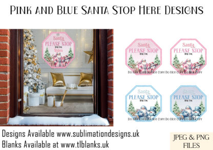 Baby Blue and Pink Santa Stop Here Design Set featuring 8 hexagonal designs in pink and blue with optional "Santa Please Stop Here" text. Ideal for TL Blanks and festive crafting.