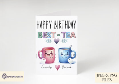 Best Tea Friendship Design Set featuring colourful tea mug designs and worded options like "Happy Birthday Best-Tea" and "You Will Always Be My Best-Tea."