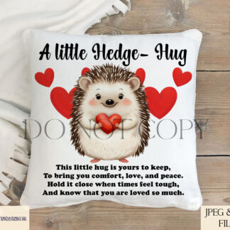 Hedge Hug Design Set featuring adorable hedgehogs in comforting and love-themed designs, perfect for sublimation on cushions, pocket hug cards, and T-shirts.