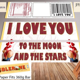 Valentine’s Day Toblerone Wrapper Design Set featuring 4 designs, including a simple “I Love You” and comedy themes with gnomes, cows, and moon artwork.