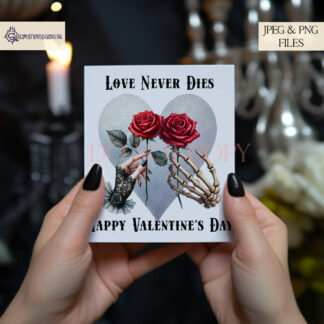 Gothic Love Never Dies Design featuring a hand with black lace holding a blood-red rose and a skeleton hand, with textless and romantic gothic wording options.