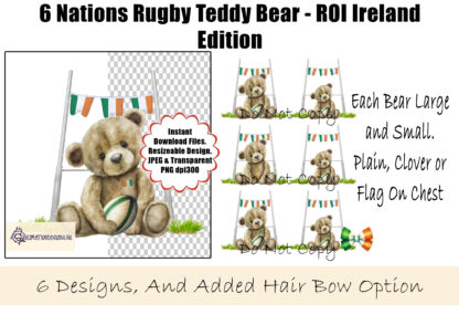 Seated Teddy Bear 6 Nations Rugby Design – Republic of Ireland Edition featuring a teddy bear holding a rugby ball under rugby posts with Republic of Ireland flag bunting and an optional flag hair bow.