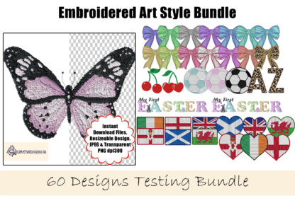 An Embroidery-Style Tester Bundle, featuring 60 stitched-effect designs, including flags, footballs, bows, alphabets, and Easter themes. Comes in JPEG and PNG formats.