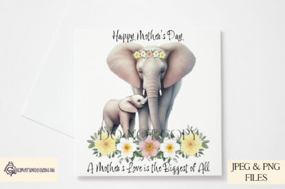 A mother and baby elephant design set featuring floral elements and heartfelt messages. Includes textless, "I Love You Tonnes", and "A Mother's Love Is The Biggest Of All" variations. Comes in JPEG and PNG formats.