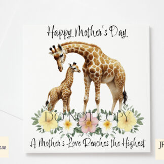 A mother and baby giraffe design set featuring safari elements and heartfelt messages. Includes textless, "A Mother’s Love Stands Tall Through It All", and "A Mother’s Love Reaches the Highest Heights" variations. Comes in JPEG and PNG formats.