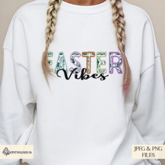 An embroidery-style Easter Vibes design set, featuring pastel and patterned text with a stitched effect. Comes in JPEG and PNG formats.