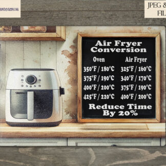 An Air Fryer Conversion Chopping Board Design Set, featuring two A4 chalkboard-style designs with conversion charts next to an air fryer on a kitchen worktop. Comes in JPEG and PNG formats.