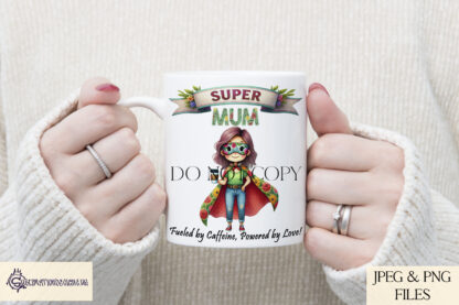 Superhero Mum Clip Art Set featuring superhero mums in floral capes, banners, floral name variations, and fun coffee-fuelled wording, perfect for sublimation on keyrings, mugs, and cards.