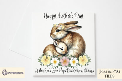 A mother and baby rabbit design set featuring heartfelt messages and delicate woodland elements. Includes textless, "A Mother’s Love Hops Beside You Always", and "A Mother’s Love is Soft but Strong" variations. Comes in JPEG and PNG formats.