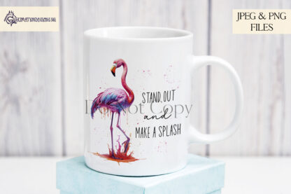 A Flamingo Positivity Design Set, featuring two motivational quotes: "Make a Splash & Stand Out" and "Why Try to Fit In When You Can Stand Out". Comes in JPEG and PNG formats.